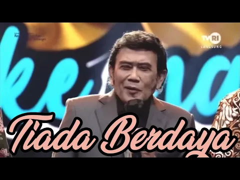 Download MP3 Rhoma Irama di Louncing Lomba Cipta Lagu Dangdut 2022 dengan Lagu Tiada Berdaya Pemenang LCLD 1979