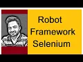 Robot Framework tutorial 6 - Selenium Library for web automation on WINDOWS