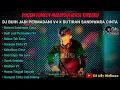 Download Lagu DJ BUIH JADI PERMADANI V4 X BUTIRAN SANDIWARA CINTA || DUGEM FUNKOT MALAYSIA VERSI TERBARU