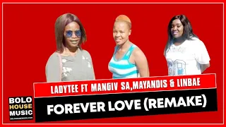 ladytee forever love remake ft mangiv sa mayandis u0026 linbae original 