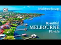 MELBOURNE FLORIDA - Beautiful Aerial Drone Footage