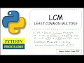 Python Program To Calculate LCM Of Two Numbers Least Common Multiple