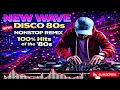Lagu New Nonsstop Most Requested New Wave Disco 80s Nonstop Remix