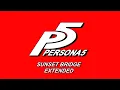 Download Lagu Sunset Bridge - Persona 5 OST [Extended]