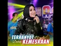 Terhanyut Dalam Kemesraan - Anisa Rahma