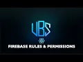 React Native Firebase Rules Permissions