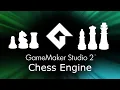 GameMaker Chess Engine Bishops Rooks Queens and Kings