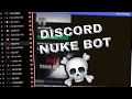The Best Nuke Bot - FREE FAST WITHOUT ADMIN