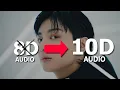⚠️BTS JUNGKOOK - 3D (feat. JACK HARLOW) [10D USE HEADPHONES!] 🎧