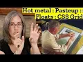 Hot metal Pasteup Floats CSS Grid
