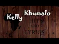 Kelly Khumalo Empini Official Lyrics Video