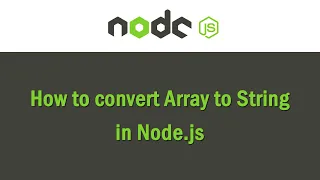 How to convert Array to String in Node js