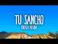 Lagu Fuerza Regida - TU SANCHO