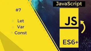 JavaScript - ES6 Let vs Var vs Const with example Tharun Shiv