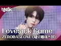 Download Lagu Lovesick Game - ZEROBASEONE (제로베이스원) [뮤직뱅크 인 리스본] | KBS 251010 방송