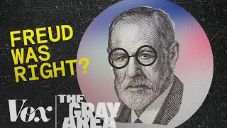 Freud was more right than you think | The Gray Area