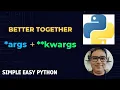 args and kwargs in Python - Functions in Python Part 8