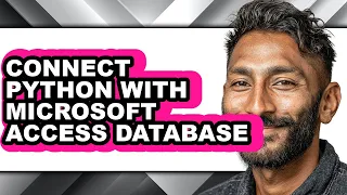 How to Connect Python with Microsoft Access Database easy Method