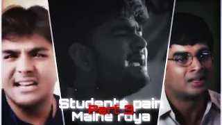 students x maine roya part 3 students pain students pain status mukku editz