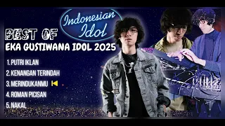 indonesia idol 2025 x eka gustiwana kumpulan cover x eka gustiwana 2025 best ferforma viral tiktok