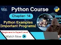 Python with Essential Examples Chapter 14 Important Python Programs for Every Programmer