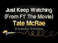 Tate McRae - Just Keep Watching (From F1® The Movie) (Karaoke Version)