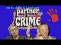 Partner IN Crime w Toddie Lindsay What s GOING ON in the WORLD TODAY