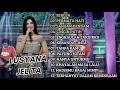 Download Lagu LUSYANA JELITA ADELLA FULL ALBUM l SEROJA l PERMATA HATI l JANGAN DENDAM l CINCIN PUTIH