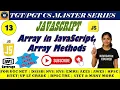 13 - JavaScript Arrays Array Methods Explained Complete Beginner Guide