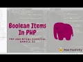 Understanding booleans 22 PHP and Mysql Essential Bangla Max positivity