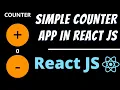 Simple counter app in react JS using usestate hook React JS beginner projects tutorial