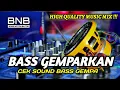 Lagu DJ BASS DROP GEMPA  SPESIAL CHECK SOUND MENGGEMPARKAN SUB WOOFER | BASS NATION BLITAR