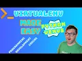 Python Virtual Environments What Why and How