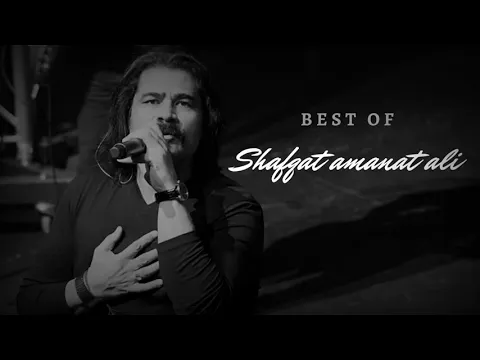 Download MP3 Shafqat amanat ali ( Top 10 Songs ) By Old Is Gold