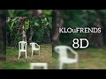BAD BUNNY - KLOuFRENDS (8D AUDIO)