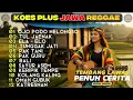 Lagu KOES PLUS JAWA REGGAE TEMBANG LAWAS PENUH CERITA | FULL ALBUM REGGAE SANTAI!! BY TIHANG MELODY