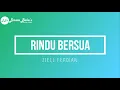 ZIELL FERDIAN - RINDU BERSUA (KARAOKE)