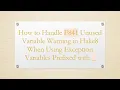 How to Handle F841 Unused Variable Warning in Flake8 When Using Exception Variables Prefixed with -
