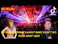 Download Lagu DJ REMIX TEMBAK LANGIT DJ SODA X REZA ARAP | BABY DON'T GO | DJ BOXING MEDAN TERBARU 2025