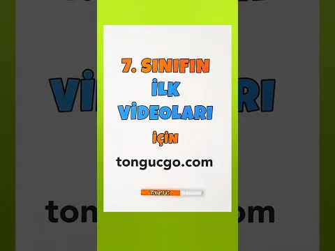7. Sınıfa Hazır mısın? İlk Videolar tongucgo.com'da! 💚