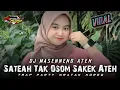 DJ MASENENG ATEH TRAP PARTY NRATAK HOREG || DJ LAGU MADURA SATEAH TAK OSOM SAKEK ATEH