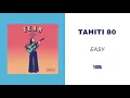 Tahiti 80 - Easy (Acoustic Version)