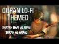 Download Lagu ☑️ {Soothing Quran Recitation} By Shaykh Hani Ar Rifai || Surah Al Anfal ||