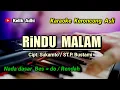 Lagu KERONCONG RINDU MALAM - KARAOKE NADA RENDAH