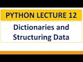 Lecture 12 Python Dictionaries Data Structures Explained Full Python Course in