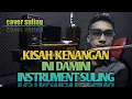 Download Lagu KISAH KENANGAN TARLING INI DAMINI INSTRUMEN COVER PII SULING OFFICIAL