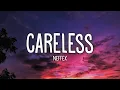Download Lagu NEFFEX - Careless (Lyrics)