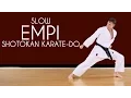 Lagu Empi (SLOW) - Shotokan Karate Kata JKA