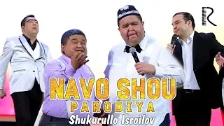 Shukurullo Isroilov Sardor Mamadaliyev Jahongir Otajonov Botir Qodirov Navo SHOU Parodiya 