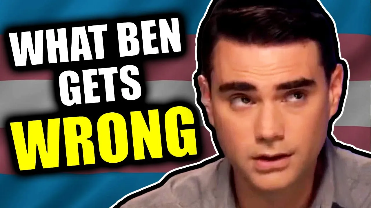 Ben Shapiro FAILS - Transgender People